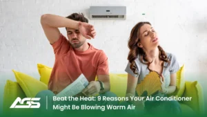 Air Conditioner Blowing Warm Air? 9 Real Causes and How to Fix Each One